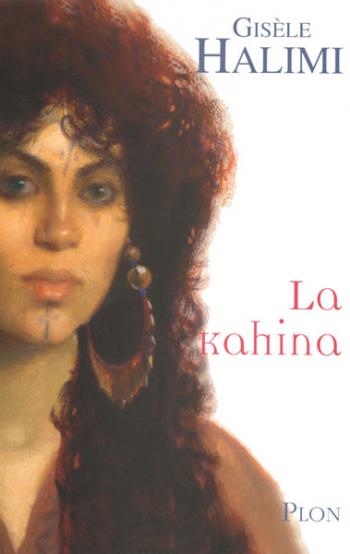 Giselle Halimi : La Kahina